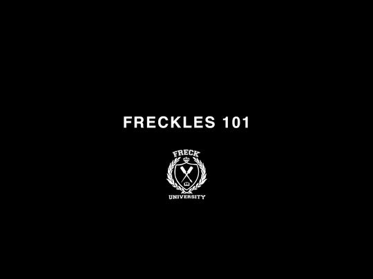 The Crash Course on Freckles