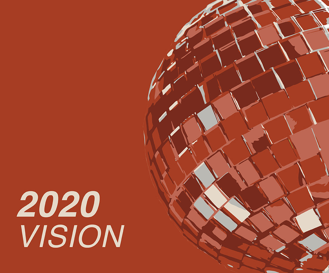 Playlist: Vision 2020, A NYE Vibe