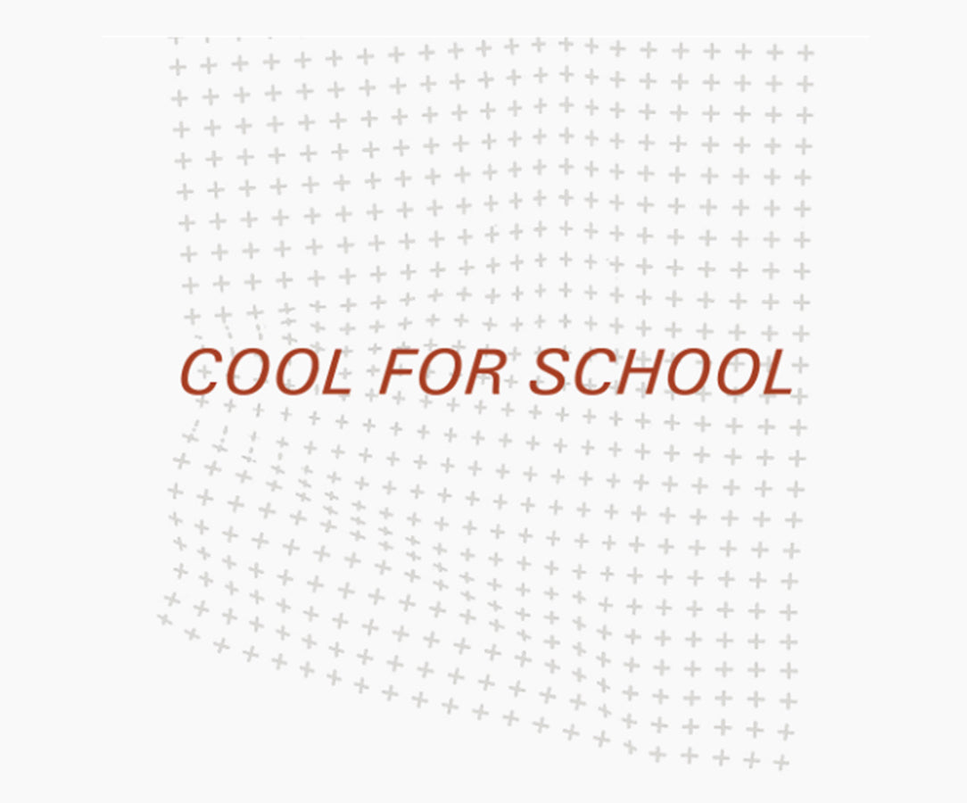 Playlist: Cool For School